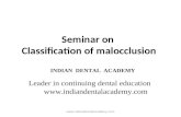 Classification of Malocclusion Jai.pptsaurabh / orthodontic courses by Indian dental academy