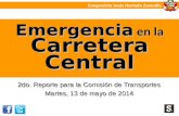 Carretera Central en Emergencia: Informe del 13 de mayo de 2014