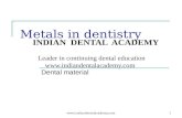 Metals in Dentistry / orthodontic courses by Indian dental academy