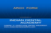 Arch Forms Ortho / orthodontic courses by Indian dental academy
