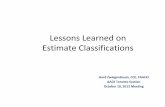 Lessons Learned on Estimate Classifications_r