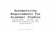 Automaticity Requirements for Academic Studies