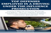 Top Defenses Employed in a Driving Under the Influence Prosecution