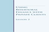 Behavioural Finance with Private Clients