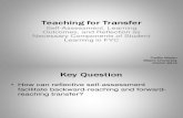 Teaching for Transfer: Self-Assessment, Learning Outcomes, and Reflection as Necessary Components of Student Learning in FYC
