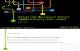 How to Ride the Wave in China-s Rapidly Changing Retail Market En