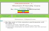 P -4- Women Friendly Care -2013