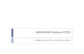 MAGNUM Outdoor ETO2 Presentation