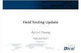 1.3 Field Testing Update