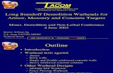 Long Standoff Demolition Warheads for Armor, Masonry and Concrete Targets