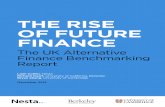 Nesta the Rise of Future Finance: The UK Alternative Finance Benchmarking Report