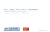 Healthcare Not Handcuffs