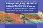 Vocational Psychological and Organizational Perspectives on Career