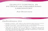 Quality control in a petroleum engineering laboratory