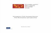 Romanian Report - European Civil Society House - The Romanian Perspective