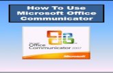 How to use MS Office Communicator