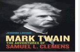 Mark Twain: The Adventures of Samuel L. Clemens by Jerome Loving