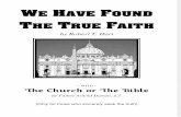 We Have Found the True Faith with the Church and the Bible
