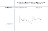 Statistical Modelling of Financial Time Series - An Introduction
