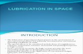 Lubrication in Space ppt