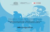 Educational Financial Plannibf in Asia Implementing Mediun-term Expediture Frameworks Mongolia