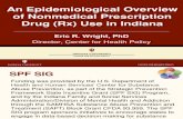ER Wright Presentation on Epidemiology of Nonmedical Prescription Drug Abuse in Indiana 12-10-2010