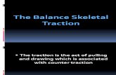 2.Balance Skeletal Traction