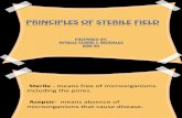 Principles of Sterile Field and definitions   or romm presentation
