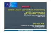 Multiple Lessons Learned from Implementing MOOC Environments at San Jose State University (166257627)