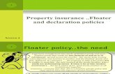 Session 4 ..Fire Insurance.. Floater and Declaration Policy