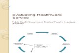 Evaluating HealthCare Service(rev).pptx