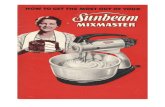 How To Get The Most Out Of Your Sunbeam Mixmaster.  1950