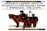 Osprey - Men at Arms 233 - French Army 1870-71 Franco-Prussian War (1) Imperial Troops -