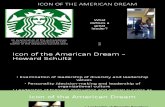 Howard Schultz the Leader An Icon for the American Dream