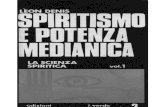 Lèon Denis - Spiritismo e potenza medianica Vol.1