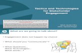 Tactics and Technologies for Stakeholder Engagement