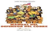 Manual del Defensor del Cobre / Julián Alcayaga (2005)