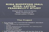 Riga Project Feasibility Study