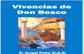Vivencias de Don Bosco P. Ángel Peña O. A. R.