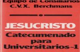 Consiliarios Cvx - Jesucristo, Catecumenado Para Universitarios