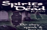 Spirits of the Dead [Do they speak & hear?] - By Joe Crews