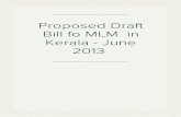 Proposed Draft Bill fo MLM  in Kerala - June 2013