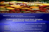 The Origins of Cultivated Plants Part 2