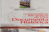 La Universidad de San Marcos de Lima, Documenta Histórica. Libro de Miguel Maticorena Estrada.