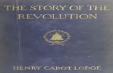 The Story of the Revolution (1898) VOL 1 - Henry Cabot Lodge