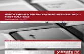 North America Online Payment Methods Report 2013 - First Half 2013 by yStats.com