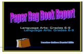 Paper Bag Book Report and Rubric Language Arts Grades