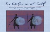 In Defence of Self - How the Immune System Really Works (Oxford, 2007)