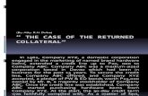 The Case of the Returned Collateral