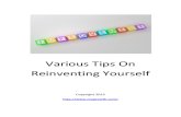 Reinvent Your Life By Knowing Some Of The Self Improvement Strategies